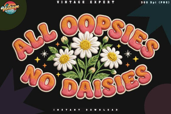 All Oopsies No Daisies Crochet Yarn PNG